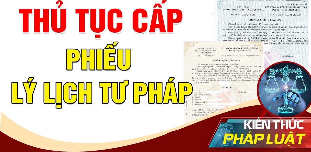 Thủ tục làm lý lịch tư pháp mới nhất